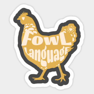 Fowl Language Sticker